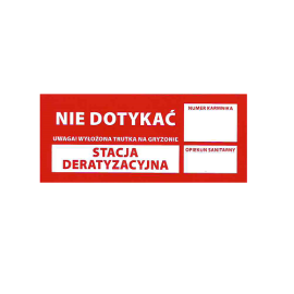 Naklejka mała NIE DOTYKAĆ STACJA DERATYZACYJNA, 1 szt.